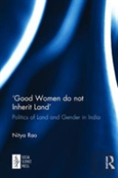 Â€˜Good Women Do Not Inherit Land'