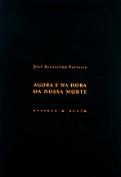 Agora e na Hora da Nossa Morte