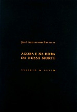 Bertrand.pt - Agora e na Hora da Nossa Morte