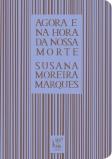 Agora e na Hora da Nossa Morte