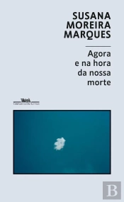 Agora E Na Hora Da Nossa Morte