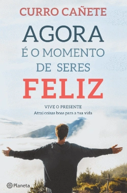 Bertrand.pt - Agora é o Momento de Seres Feliz