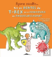 Agora Escolhe… Ter os Dentes do T-rex ou a Armadura do Anquilossauro?