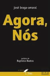 Agora, Nós
