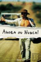 Agora ou Nunca!