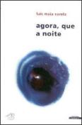 Agora, Que a Noite