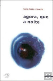 Agora, Que a Noite