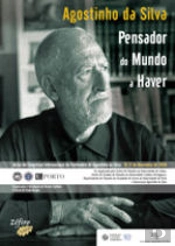 Agostinho da Silva - Pensador do Mundo a Haver
