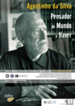 Bertrand.pt - Agostinho da Silva - Pensador do Mundo a Haver
