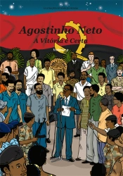 Agostinho Neto - A Vitória é Certa