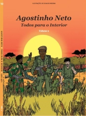 Agostinho Neto - Todos Para o Interior