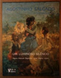 Bertrand.pt - Agostinho Salgado - Um Luminoso Silêncio