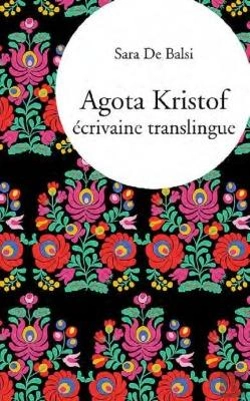 Bertrand.pt - Agota Kristof, Écrivaine Translingue
