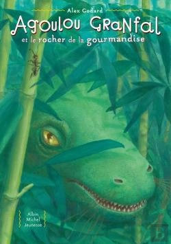 Bertrand.pt - Agoulou Granfal Et Le Rocher De La Gourmandise