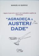 Agradeça à Austeridade