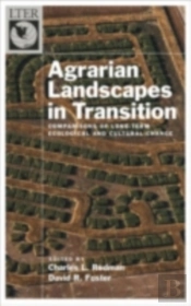 Agrarian Landscapes In Transition