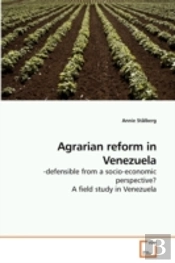 Agrarian Reform In Venezuela