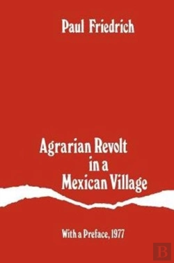 Bertrand.pt - Agrarian Revolt In A Mexican Village
