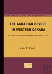 Agrarian Revolt Western Canada