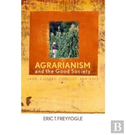 Bertrand.pt - Agrarianism And The Good Society