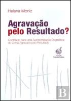 Agravação pelo Resultado?