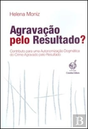 Agravação pelo Resultado?