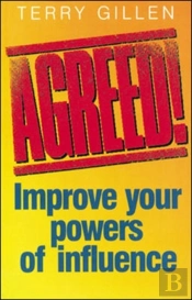 Agreed! Improve Your Powers Of Influence