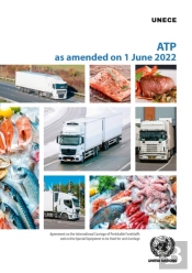 Agreement On The International Carriage Of Perishable Foodstuffs And On The Special Equipment To Be Used For Such Carriage