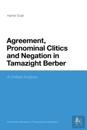 Agreement, Pronominal Clitics And Negation In Tamazight Berber
