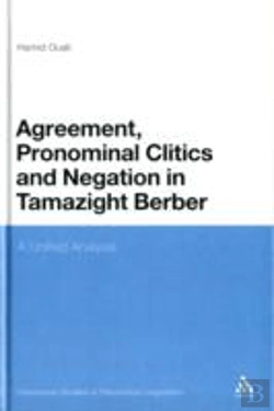 Bertrand.pt - Agreement, Pronominal Clitics And Negation In Tamazight Berber