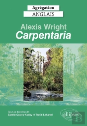 Agrégation Anglais 2022 : Alexis Wright ; 'Carpentaria'.