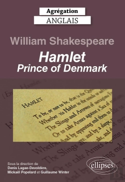 Bertrand.pt - Agrégation Anglais 2023. William Shakespeare. Hamlet, Prince Of Denmark.