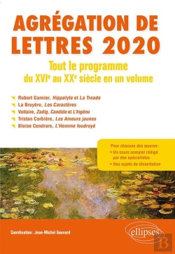 Bertrand.pt - Agrégation De Lettres 2020 ; Tout Le Programme Du Moyen Age Au Xxe Siècle En Un Volume