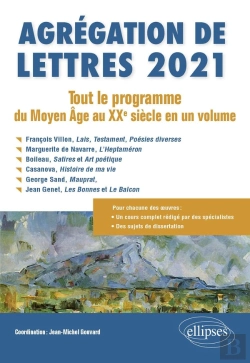 Bertrand.pt - Agrégation De Lettres 2021 ; Tout Le Programme Du Moyen-Age Au Xxe Siècle En Un Volume (Édition 2021)