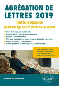 Bertrand.pt - Agrégation De Lettres ; Tout Le Programme Du Moyen Âge Au Xxe Siècle En Un Volume (Édition 2019)