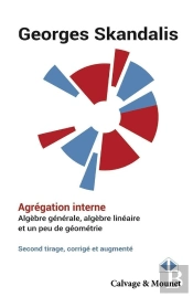 Agrégation Interne ; Algèbre Générale, Algèbre Linéaire Et Un Peu De Géométrie
