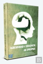 Agresividad Y Violencia En Epilepsia