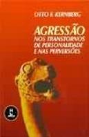 Agressão nos Transtornos de Personalidade e nas Perversões
