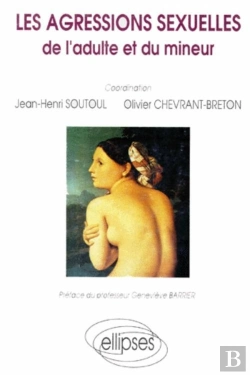 Bertrand.pt - Agressions Sexuelles De L'Adulte Et Du Mineur (Les)