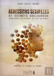Agressions Sexuelles Et Secrets Douloureux