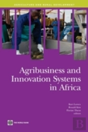Agribusiness And Innovation Systems In Africa