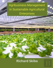 Agribusiness Management In Sustainable Agricultural Enterprises