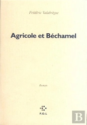 Agricole Et Béchamel