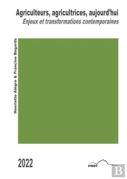 Bertrand.pt - Agriculteurs, Agricultrices, Aujourd'Hui : Enjeux Et Transformations Contemporaines