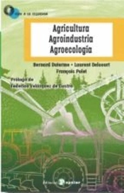 Agricultura Agroindustria Agroecologia