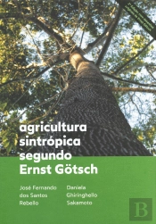 Agricultura Sintrópica Segundo Ernst Götsch
