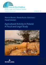 Agricultural Activity In Poland: A Fiscal And Legal Study