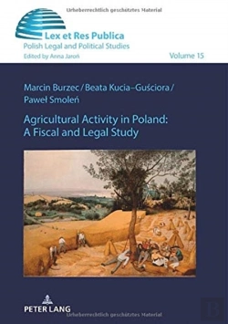 Bertrand.pt - Agricultural Activity In Poland: A Fiscal And Legal Study