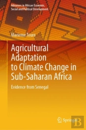 Agricultural Adaptation To Climate Change In Sub-Saharan Africa