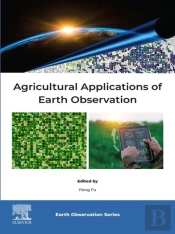 Agricultural Applications Of Earth Observation
